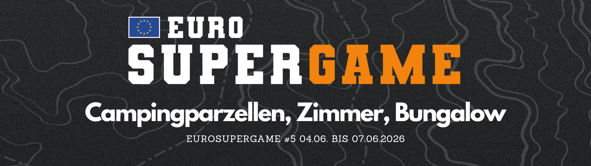 Battleground - Abenteuercamping - 5 - 2025 - Events